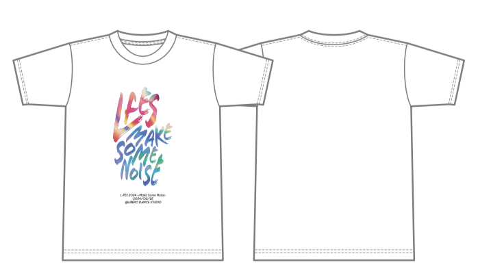 L-FES2024〜MAKE SOME NOISE〜オリジナルTシャツ